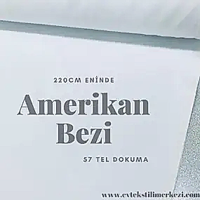 Amerikan Bezi 240 cm 52 Tel